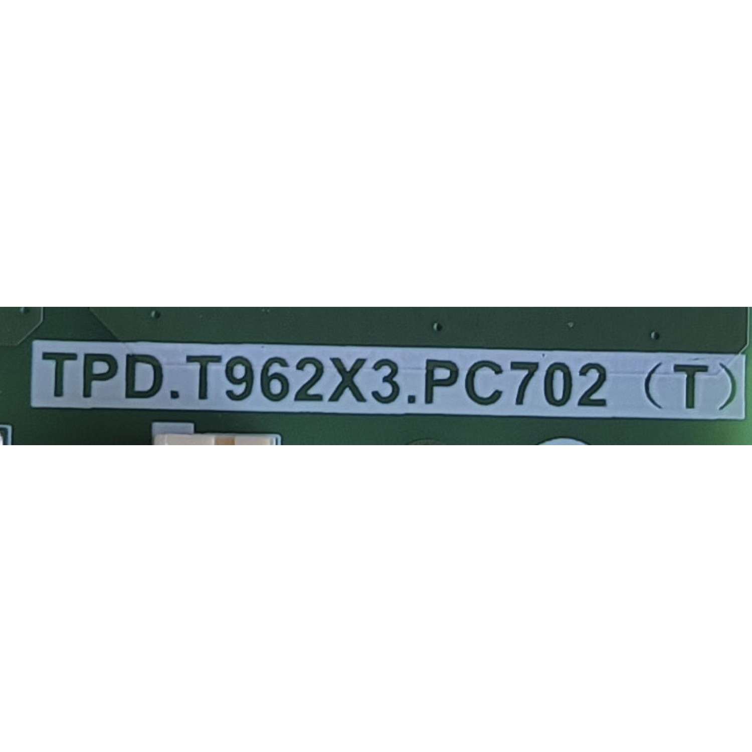 MAIN FUENTE PARA TV TOSHIBA / NUMERO DE PARTE 323264 / TPD.T962X3.PC702 (T) / 3TE50G224201 / 50C350LU / PANEL HD500Y1U52-T0LB\S0\SM\ROH / DISPLAY T500QVN04.1 / MODELO 50C350LU - Imagen 2